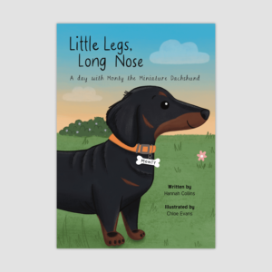 A day with Monty the Miniature Dachshund - Front Cover